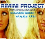 Rimini Project - Sound Good