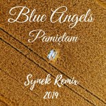 Blue Angels - Pamiętam (Synek Remix)