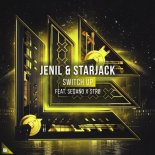 Jenil, Starjack, SedanoXStro - Switch Up (Extended Mix)
