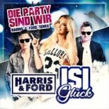 Harris & Ford Feat. Isi Glück - Die Party Sind Wir (Harris & Ford Extended Mix)