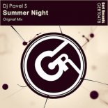 Dj Pavel S - Summer Night (Original Mix)