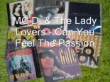 MC D. & The Lady Lovers - Can You Feel The Passion