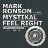 Mark Ronson feat. Mystikal - Feel Right