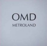OMD - Metroland