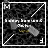 Sidney Samson & Gwise - Soldier (Extended Mix)