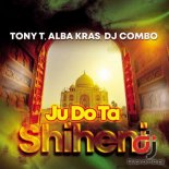Tony T, Alba Kras, Dj Combo - Ju Do Ta Shiheni (Radio Edit)