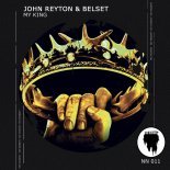 John Reyton & BELSET - My King (Metrawell Remix)(Radio Edit)