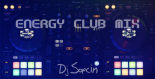 DJ SOPCIN ENERGY CLUB MIX