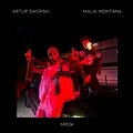 Artur Sikorski Feat. Malik Montana - Mrok