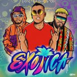 EXOTIC feat. Rayo & Toby - Exotica (Radio Edit)
