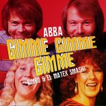 ABBA - Gimme Gimme Gimme ( BimBo & El Matex SMASH! 2019 )