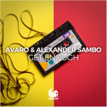 Avaro, Alexander Sambo - Get Enough (Extended Mix)