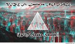 VIZE Ft. Laniia vs. NO FACE - Stars (WeT Snake Smash!)