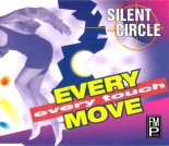 Silent Circle - Every move every touch