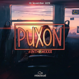 PuXoN - #inthemixxx (10.11.2019)