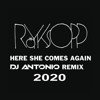 Royksopp - Here She Comes Again (Dj Antonio Remix 2020)