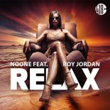 Noone Feat. Roy Jordan - Relax (Original Mix )