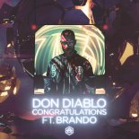 Don Diablo - Congratulations ft. Brando