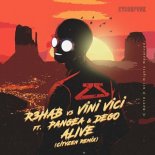 R3HAB & Vini Vici vs. Pangea & Dego - Alive (Cityzen Extended Remix)