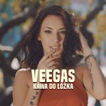 Veegas - Kawa Do Łóżka (Radio Edit)