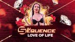 Dj Sequence - Love of Life ( Radio Edit )