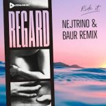 Regard - Ride It (Nejtrino & Baur Remix)
