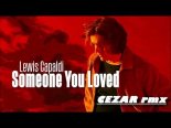 Lewis Capaldi - Someone You Loved (CEZAR rmx)