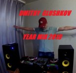 Dmitry Glushkov - Year Mix 2019