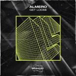 Almero - Get Loose (Extended Mix)