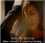 Midnight Oil - Beds Are Burning (Bielu x DawidDJ & LonleyToys Bootleg)