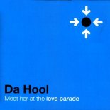 Da Hool - Meet Her At The Love Parade (SRT Edit 2k20)