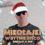DJ ŚWIRU presents CLUB BAJLANDO (Czerwionka Leszczyny) 07.12.2019
