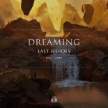 Last Heroes feat. Luma - Dreaming (Original Mix)