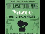 Yazoo - Don\'t Go ( Class X Re-mix )