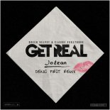 Green Velvet & Claude VonStroke, Get Real - Jolean (Denis First Remix) [Extended Mix]