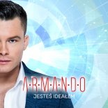 Armando - Jesteś Ideałem (Extended Mix)