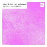 ALEX SCHULZ FT. KID ALINA - My Heart Is Your Heart