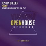 Justin Bieber - Yummy (Mismatch Uk & Jose Knight Is It Real Edit)