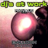 DJ\'s at Work - Balloon (El Globo) (Interplanet Remix)