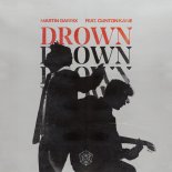Martin Garrix feat. Clinton Kane - Drown (Original Mix)