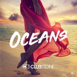 Clubstone - Oceans (Radio Mix)