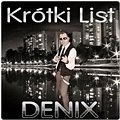 Denix - Krótki list (Radio Edit)