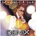Denix - Krótki list (DJ Miras Remix)