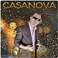 Denix - Casanova (Radio Edit)