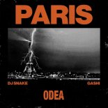 DJ Snake feat. GASHI - Paris (ODEA Remix)