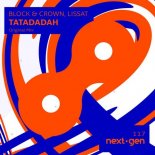 BLOCK & CROWN, LISSAT - Tatadadah (Original Mix)