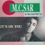 M.C. Sar & The Real McCoy - It's On You (Bart Bee Remix)