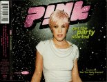 P!nk - Get The Party Started