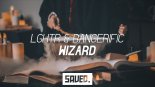 LGHTR & Bangerific - Wizard (Extended)