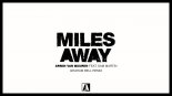 Armin van Buuren featuring Sam Martin - MILES AWAY ( Graham Bell Extended Remix )